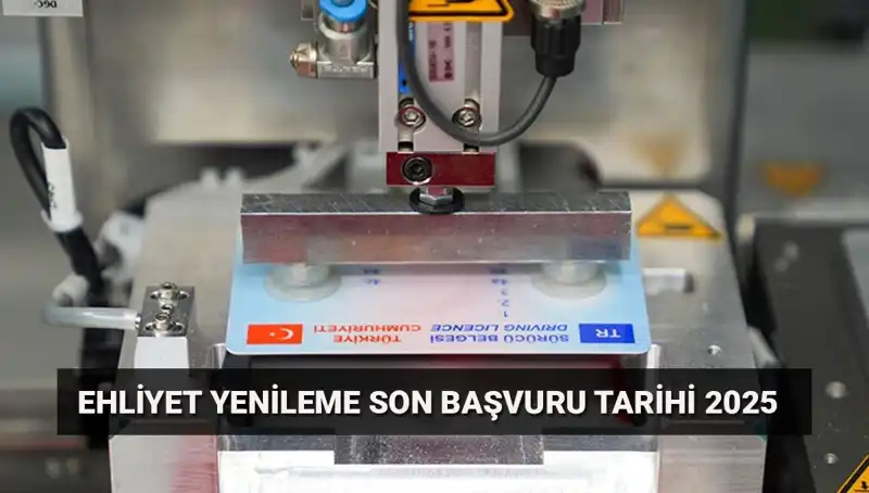 Eski Ehliyetinizi Yenilemek İçin Geri Sayım Başladı: Son Tarih Nedir?