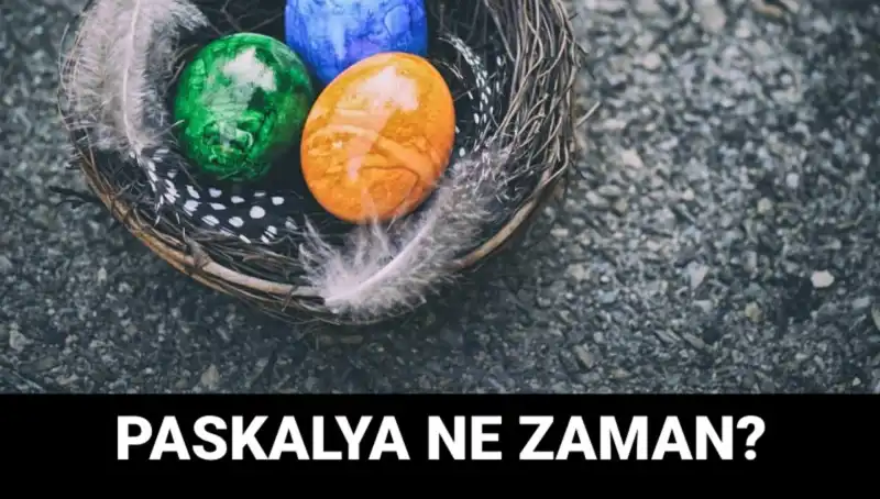 2025 Paskalya Bayramı Ne Zaman? İşte Tüm Detaylar