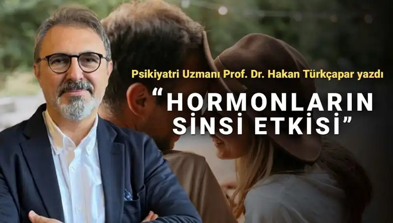 Prof. Dr. Türkçapar: Erkekler Mars’tan, Kadınlar Venüs’ten mi? Uzman Görüşü