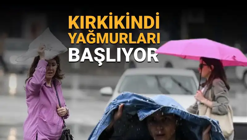 Kırkikindi Yağmurları Başlıyor: Hava Durumu Ne Olacak?
