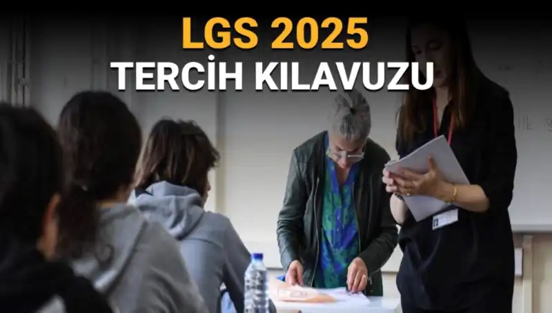 LGS Tercih Tarihleri Belli Oldu: Öğrencileri Neler Bekliyor?