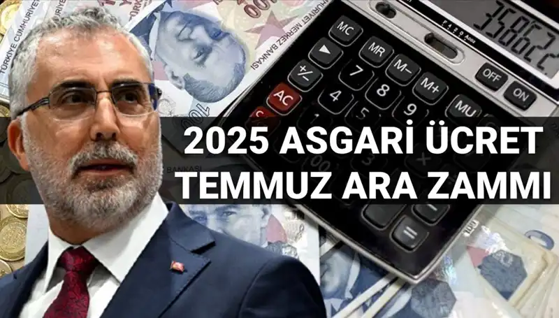 Temmuz Ayında Asgari Ücrette Ara Zam Yapılacak mı? Bakan Işıkhan Yanıtladı!